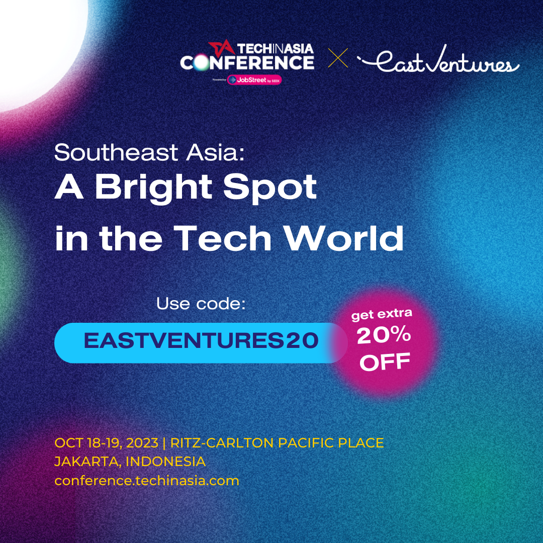 East Ventures @ TIA Conference