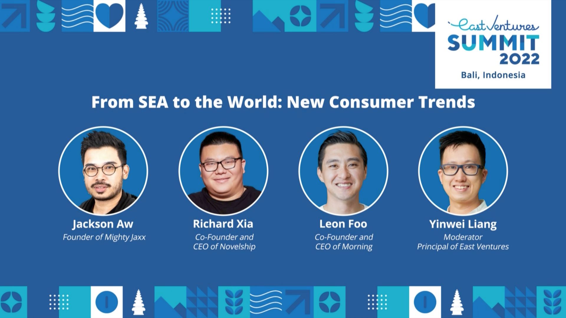 East Ventures Summit 2022 Panel Discussion - From Southeast Asia to the World: New Consumer Trend|||||East Ventures Summit 2022 Panel Discussion - From Southeast Asia to the World: New Consumer Trend|Leon Foo – Co-Founder and CEO of Morning|Leon Foo – Co-Founder and CEO of Morning and Richard Xia – CEO of Novelship|Yinwei Liang